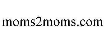 MOMS2MOMS.COM