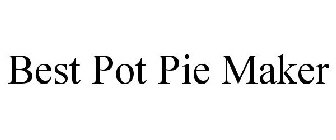 BEST POT PIE MAKER