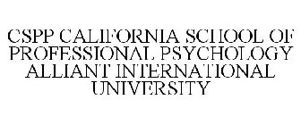 CSPP CALIFORNIA SCHOOL OF PROFESSIONAL PSYCHOLOGY ALLIANT INTERNATIONAL UNIVERSITY