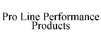 PRO LINE PERFORMANCE PRODUCTS