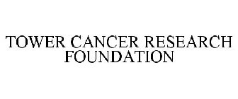 TOWER CANCER RESEARCH FOUNDATION