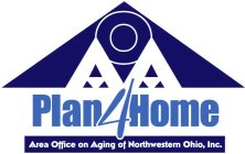 AOA PLAN 4 HOME AREA OFFICE ON AGING OF NORTHWESTERN OHIO, INC.