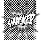 THE SMACKER