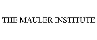 THE MAULER INSTITUTE