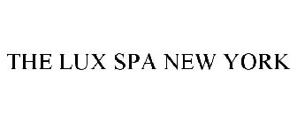 THE LUX SPA NEW YORK