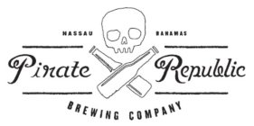 NASSAU BAHAMAS PIRATE REPUBLIC BREWING COMPANYOMPANY