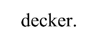 DECKER.