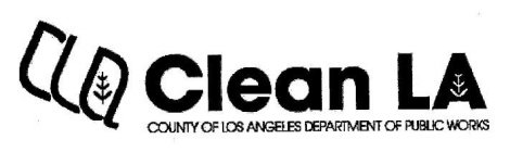 CLEAN LA COUNTY OF LOS ANGELES DEPARTMENT OF PUBLIC WORKS