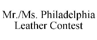 MR./MS. PHILADELPHIA LEATHER CONTEST