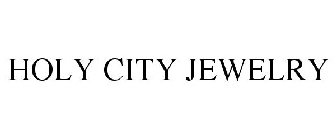 HOLY CITY JEWELRY