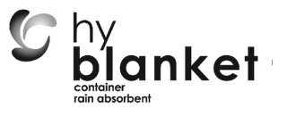 HY BLANKET CONTAINER RAIN ABSORBENT