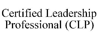 CERTIFIED LEADERSHIP PROFESSIONAL (CLP)