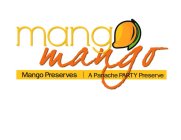 MANGO MANGO MANGO PRESERVES A PANACHE PARTY PRESERVE