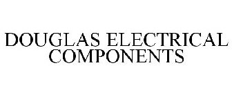 DOUGLAS ELECTRICAL COMPONENTS