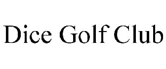 DICE GOLF CLUB