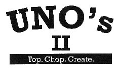 UNO'S II TOP CHOP CREATE