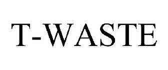 T-WASTE