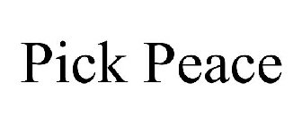 PICK PEACE