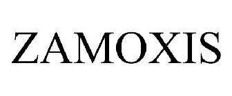 ZAMOXIS