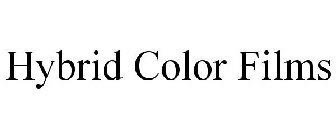 HYBRID COLOR FILMS