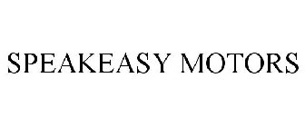 SPEAKEASY MOTORS