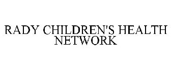 RADY CHILDREN'S HEALTH NETWORK