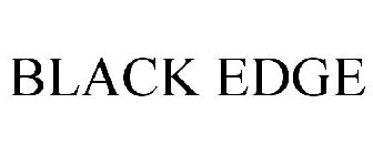 BLACK EDGE