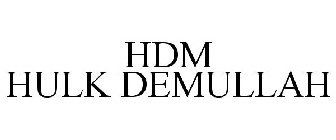 HDM HULK DEMULLAH