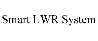 SMART LWR SYSTEM