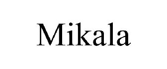 MIKALA