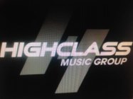 HIGH CLASS MUSIC GROUP