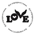 LOVE WWW.LOVEBUTTON.ORG
