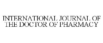 INTERNATIONAL JOURNAL OF THE DOCTOR OF PHARMACY