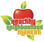 HEALTHY NEIGHBORHOOD MARKET