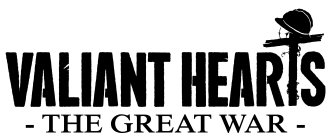 VALIANT HEARTS - THE GREAT WAR -