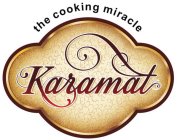 THE COOKING MIRACLE KARAMAT