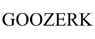 GOOZERK