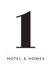 1 HOTEL & HOMES