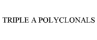 TRIPLE A POLYCLONALS