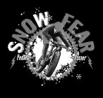 SNOW FEAR PEDAL POWER