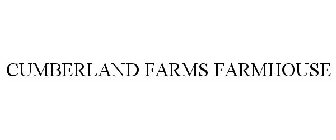 CUMBERLAND FARMS FARMHOUSE