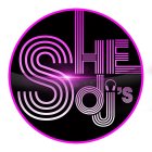 SHE DJ'S