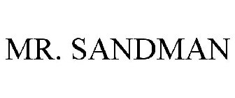 MR. SANDMAN