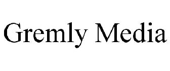 GREMLY MEDIA