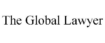 THE GLOBAL LAWYER