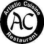 ARTISTIC CUISINE AC RESTAURANT