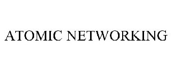 ATOMIC NETWORKING