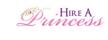 HIRE A PRINCESS