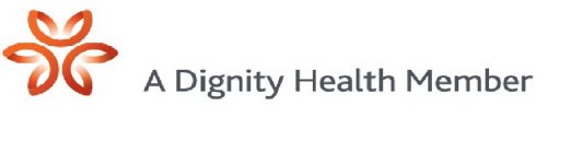 A DIGNITY HEALTH MEMBER