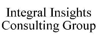 INTEGRAL INSIGHTS CONSULTING GROUP